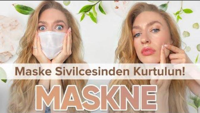 Maske Sivilcesinden Kurtulun!