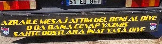 Hukuk Okumadık Ama Her Mevzuya Hakimiz Dünya Şoförler Gününü Kamyon Arkası Yazılarıyla Kutluyoruz!