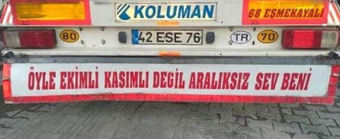 Hukuk Okumadık Ama Her Mevzuya Hakimiz Dünya Şoförler Gününü Kamyon Arkası Yazılarıyla Kutluyoruz!