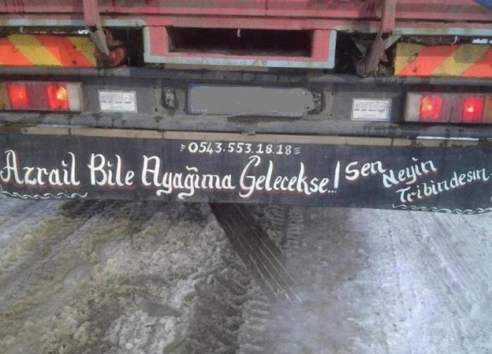 ''Hukuk Okumadık Ama Her Mevzuya Hakimiz'' Dünya Şoförler Günü'nü Kamyon Arkası Yazılarıyla Kutluyoruz!