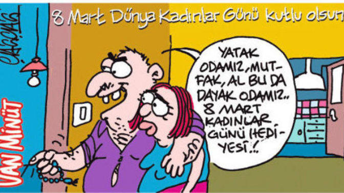 Kadınlarımız ve 8  Mart  Dünya Kadınlar Günü