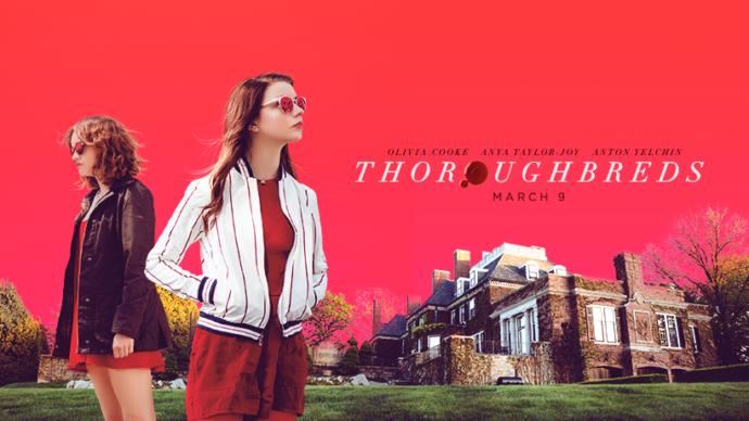 Zıt Karakterli İki Arkadaşın Planı: Thoroughbreds