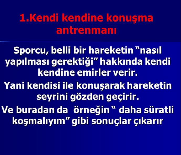 Kendi Kendine Konuşma Antrenmanı