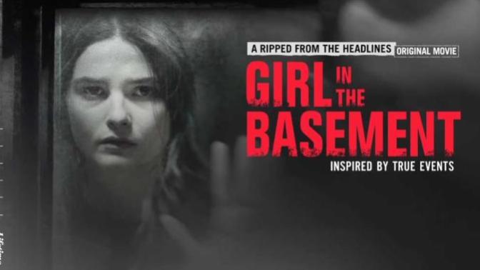 Hayalleri Yüzünden Babası Tarafından Bodrumda Esir Tutulan Bir Genç Kızın Acı Dolu Hikayesi: Girl in the Basement