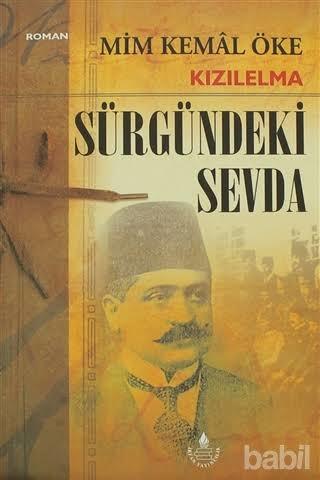 Malta Sürgünlerinin hikayesini Anlatan Sürgündeki sevda Kızıl elma romanı
