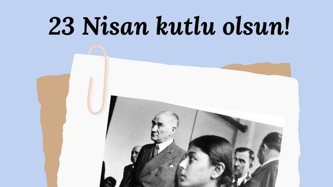 23 Nisan Kutlu Olsun!