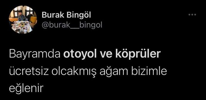 Bayram Boyunca Geçmenin Yasak Olduğu Bedava Köprü ve Otoyollar Hakkında Atılmış Komik Tweetler! 😅