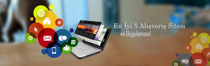En İyi 5 Mobil Alışveriş Sitesi Ve Uygulaması!