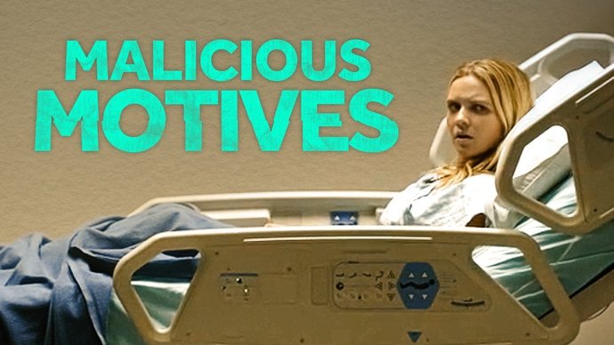 Kontrol Edilemez Bir Dürtünün Esiri Olan Genç Kızın Tehlikeli Oyunu: Malicious Motives