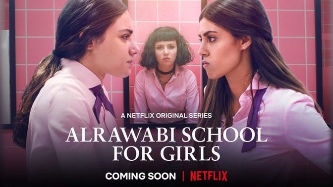 Genç Arap Kadınlarının Hikayesini Anlatan Mini Bir Dizi : Alrawabi School for Girls
