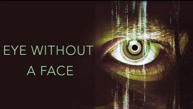 Kızların Kamerasını Hackleyip İzleyen Bir Adamın Tanık Olduğu Cinayet: Eye Without a Face