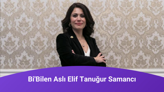 Bi'Bilen Ekibimizi Tanıyoruz: Aslı Elif Samancı