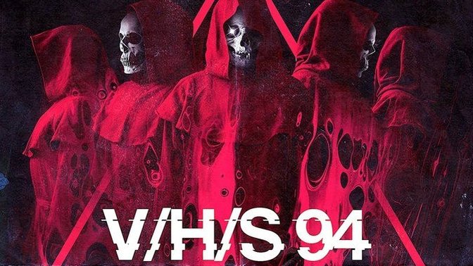 Yasa Dışı Kaset: V/H/S/94