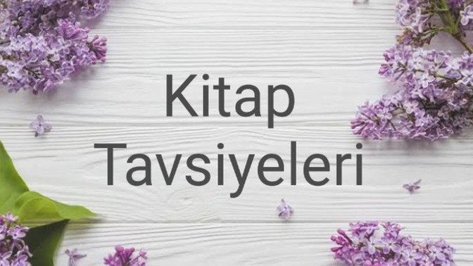 Çok Sevilen Üyelerimizden KScanlara Kitap Tavsiyeleri!