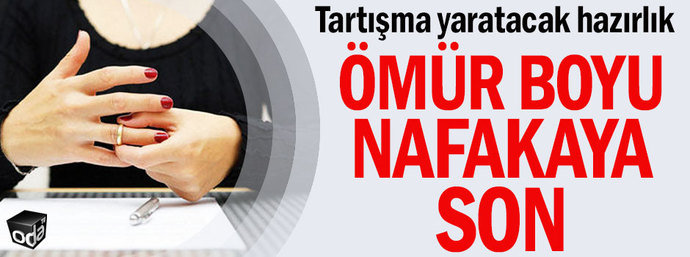 Süresi̇z Nafaka Uygulaması ve Yeni̇ Nafaka Taslağı Üzeri̇ne Düşünceleri̇m