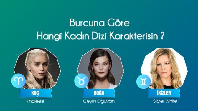 Burcuna Göre Hangi Kadın Dizi Karakterisin? 