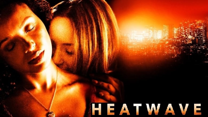 Ölümcül Aşk: Heatwave
