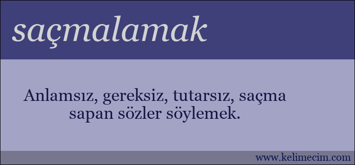 anlamsızlıktır
