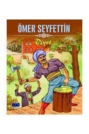 Ömer Seyfettinin En Güzel 10 Eserini Sizler İçin Hazırladım