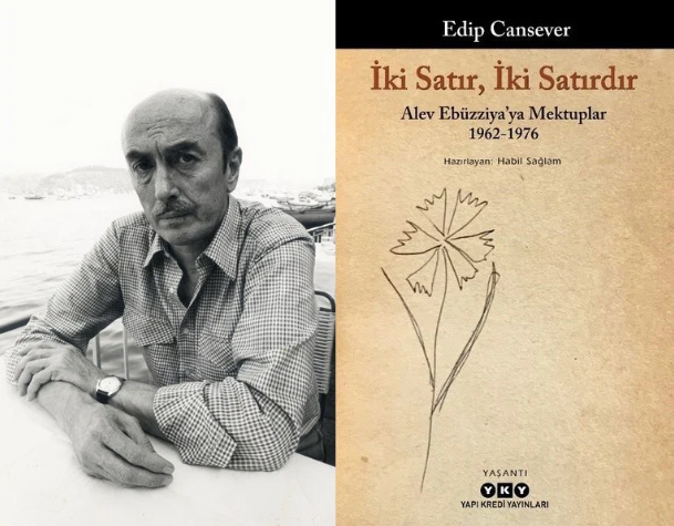 Edip Canseverin Hiç Bilinmeyen Aşkı