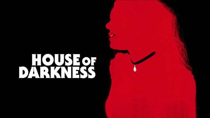 Karanlığa Giden Davet: House of Darkness
