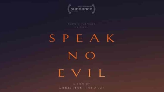 Hafta Sonu Davetini Kabul Eden Bir Ailenin Beklenmedik Sonu: Speak No Evil