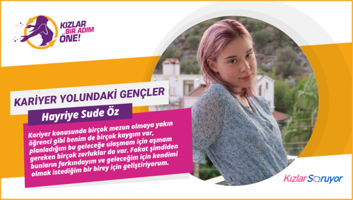 Kariyerinin Başında Bir Öğrenci: KızlarSoruyor Stajyeri Hayriye Sude Öz, Hayallerini ve Kariyerini Nasıl Şekillendirdiğini Anlattı!