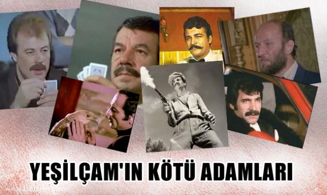 Türk Sinemasinin Kötü Adamlari