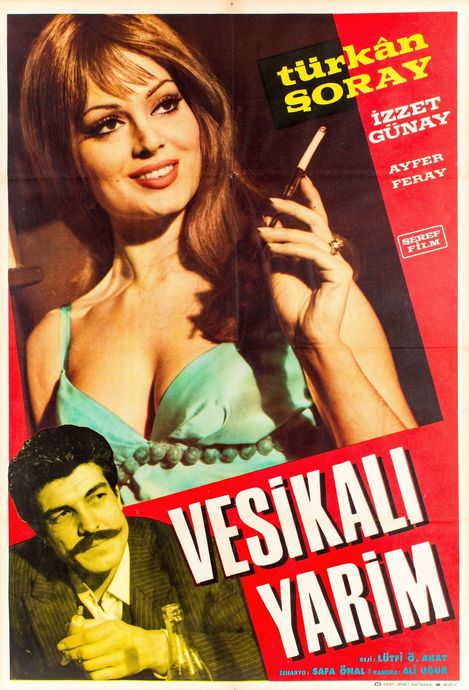 ve aşkım Türkan Şoray
