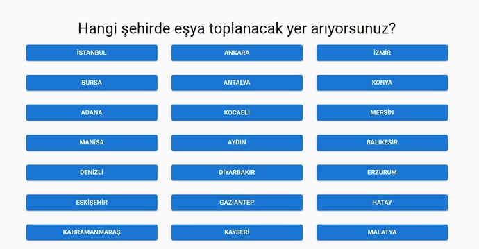 Eşya toplanacak şehirler
