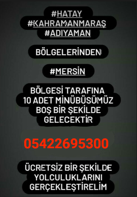 Hatay, Maraş, Adıyamandan Mersine Nakledebilecek ve Barınma Sağlayabilecek Kişi ve Numaralar