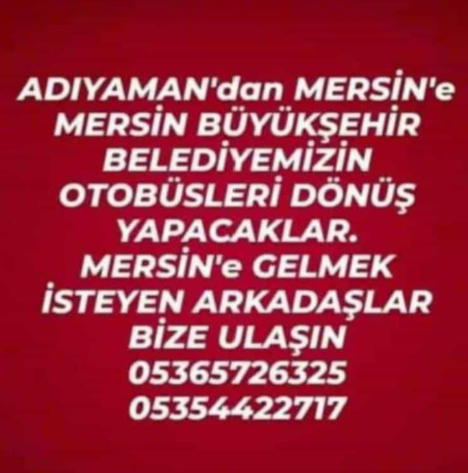 Hatay, Maraş, Adıyamandan Mersine Nakledebilecek ve Barınma Sağlayabilecek Kişi ve Numaralar