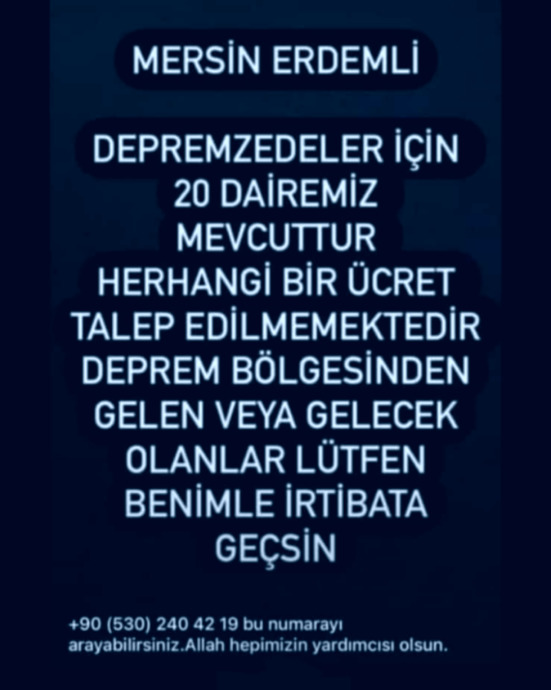Hatay, Maraş, Adıyamandan Mersine Nakledebilecek ve Barınma Sağlayabilecek Kişi ve Numaralar