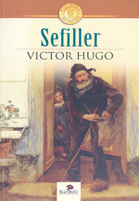 Sefiller (Les Misérables) - Victor Hugo
