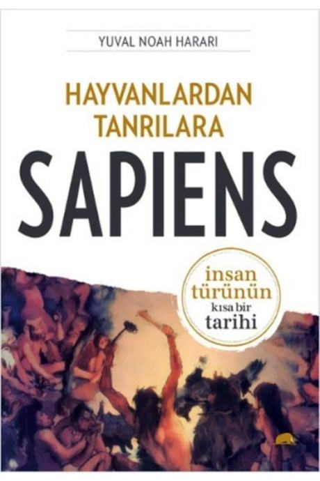 Sapiens: İnsan Türünün Kısa Bir Tarihi (Sapiens: A Brief History of Humankind) - Yuval Noah Harari