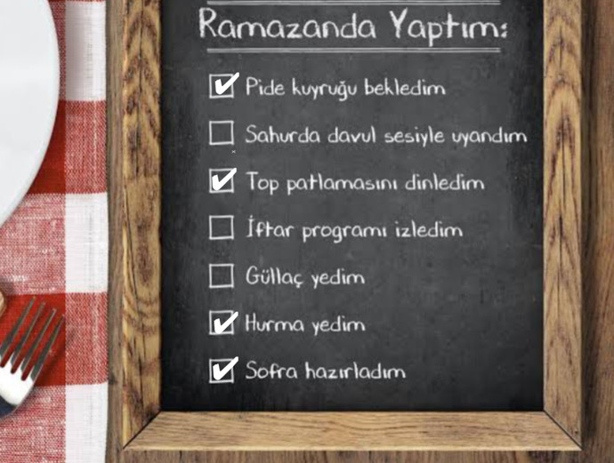 Ramazan Çetelesi: Yaptıklarım ve Yapmadıklarım!