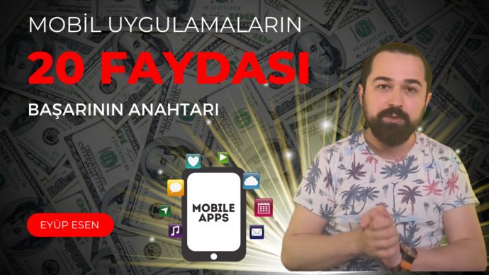 Mobil Uygulamaların Faydası