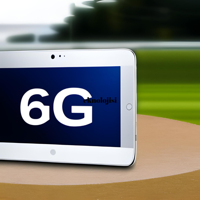 6G Teknolojisi: Nesnelerin İnternetinde Yeni Bir Dönem!