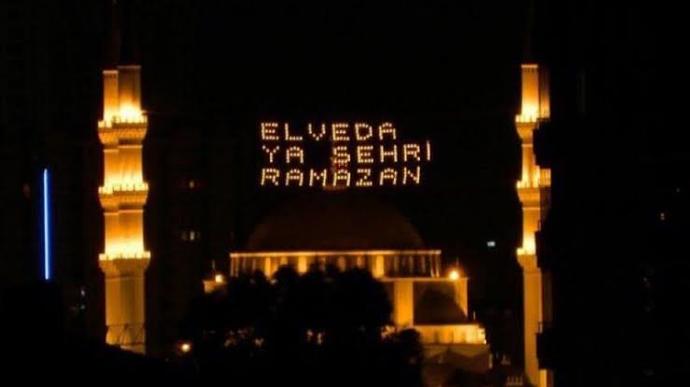 Elveda Ya Şehr-i Ramazan Hoş Geldin Bayram; Bayramınız Mübarek Olsun!