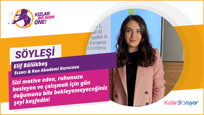 Gencecik Yaşına Rağmen Başarılar ile Dolu Bir Kariyere Sahip! Eczacı ve Kan Akademi Kurucusu Elif Bölükbaş Bize Kendini Anlattı!