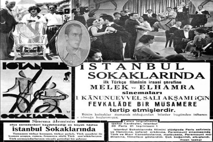 İlk Sesli ve Şarkılı Türk Filmi “İstanbul Sokakları’nda”