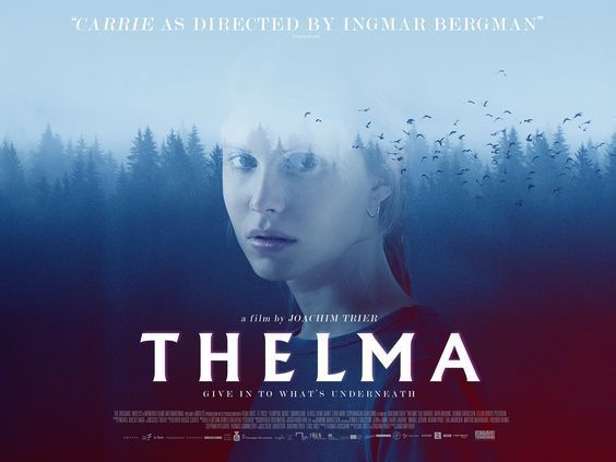 Asosyal Bir Kızın Hayatını Konu Alan Film: Thelma!