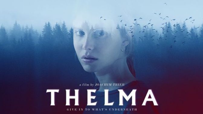 Asosyal Bir Kızın Hayatını Konu Alan Film: Thelma!