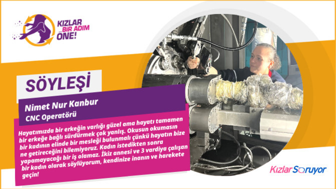 İkiz Çocuk Annesi, 3 Vardiye Çalışan Bir CNC Operatörü: Nimet Nur Kanbur Bize Hikayesini Anlatıyor!