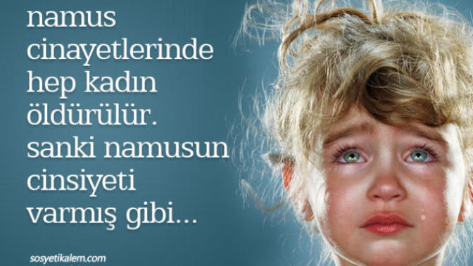 Bekaret, Namus Bahaneleri ve Ters Anlayışlar !