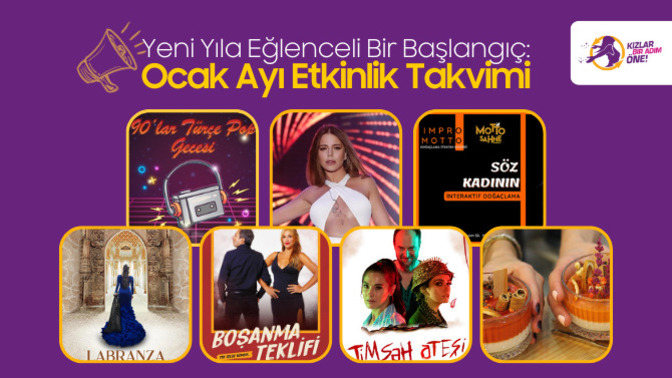 Yeni Yıla Eğlenceli Bir Başlangıç: Ocak Ayının Bir Adım Öne Çıkan Etkinlikleri!