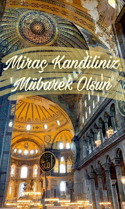 Miraç Kandilinin Anlamı ve Önemi