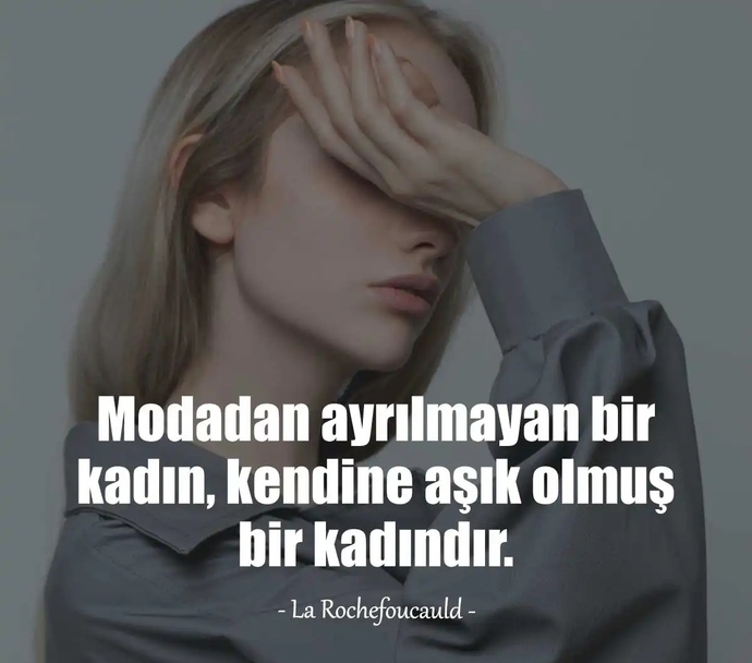 Moda ve Stil Üzerine Söylenmiş Sözler!
