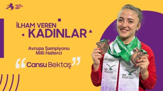 Kazandığı Başarılar ile İstiklal Marşımızı Dünyada Gururla Okutan Şampiyon Milli Halterci Cansu Bektaş Bize Kendini Anlatıyor!