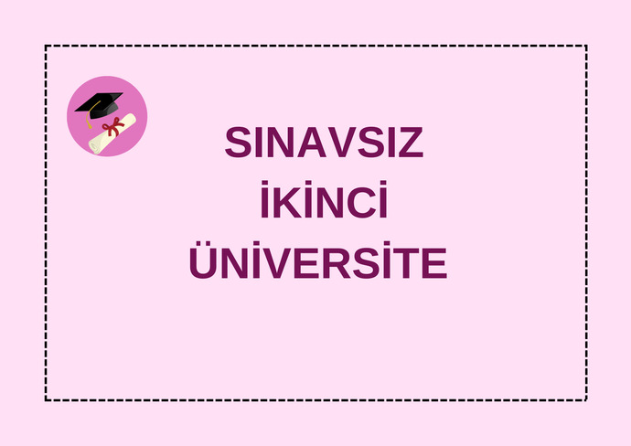 Sınavsız İkinci Üniversite Nedir? Gelin Beraber Öğrenelim!